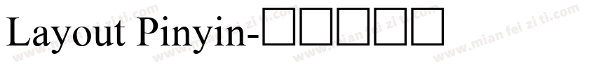 Layout Pinyin字体转换